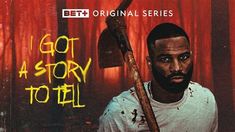 BET+ TV Spot, 'I Got a Story to Tell'