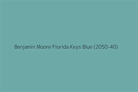 Benjamin Moore Florida Keys