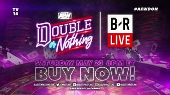 Bleacher Report Live TV commercial - AEW Double or Nothing: Welcome to the Show