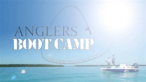Boaters University Anglers Boot Camp Course