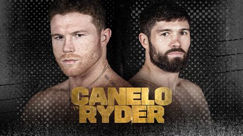 DAZN Canelo vs. Ryder