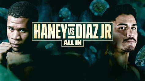 DAZN Haney vs. Diaz Jr.