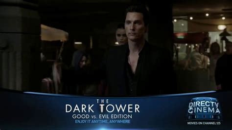 DIRECTV Cinema TV commercial - The Dark Tower: Good vs. Evil Edition