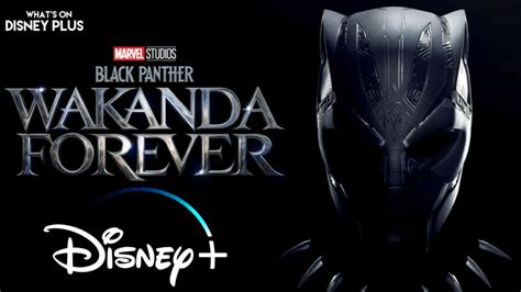 Disney+ Black Panther: Wakanda Forever