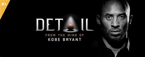ESPN+ TV commercial - Detail: From the Mind of Kobe Bryant
