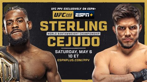 ESPN+ UFC 288: Sterling vs. Cejudo