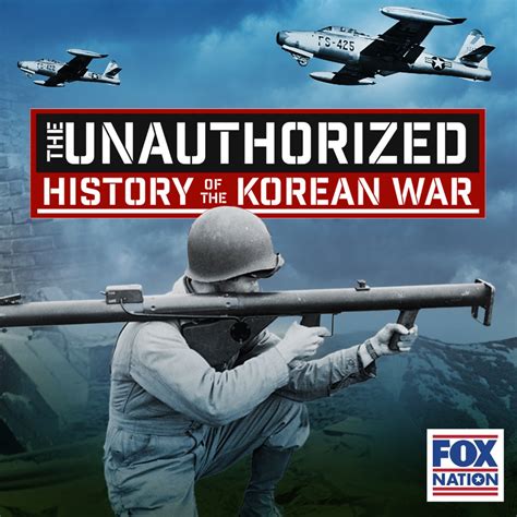 FOX Nation TV Spot, 'An Unauthorized History of the Korean War' created for FOX Nation