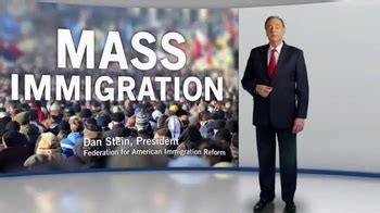 Federation for American Immigration Reform TV Spot, 'Time to Phase Down' featuring Dan Stein