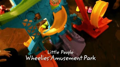 Fisher Price Little People Wheelies Amusement Park TV Spot