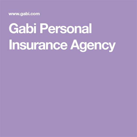 Gabi Personal Insurance Agency Car Insurance