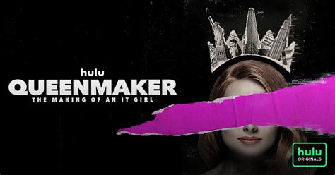 Hulu Queenmaker: The Making of an It Girl tv commercials