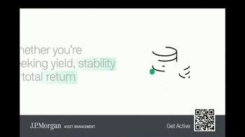 J.P. Morgan Asset Management TV Spot, 'Yield, Stability, Return'