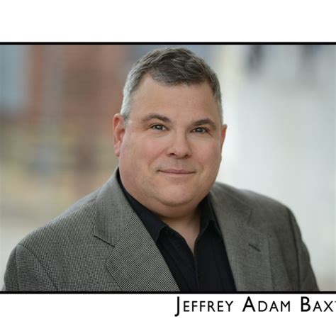 Jeffrey Adam Baxt tv commercials
