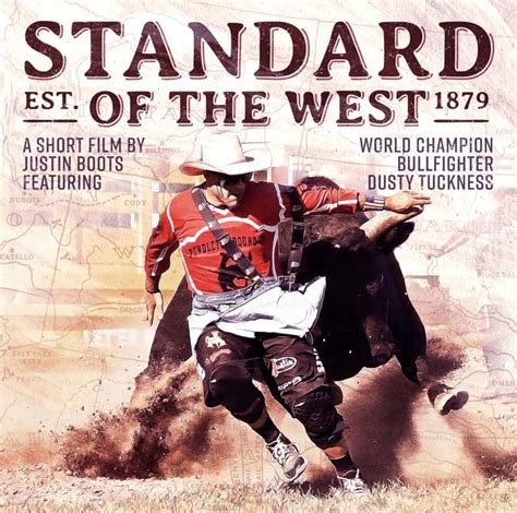 Justin Boots TV Spot, 'Standard of the West' Featuring Dusty Tuckness created for Justin Boots