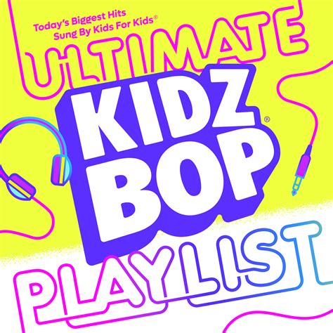 Kidz Bop Ultimate Playlist tv commercials