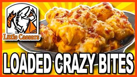 Little Caesars Pizza Bacon Cheddar Loaded Crazy Bites