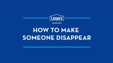 Lowe's TV Spot, 'How to Make Someone Disappear' created for Lowe's