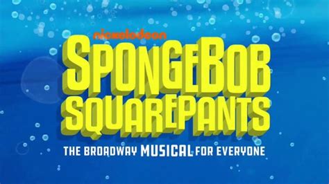 Nickelodeon SpongeBob SquarePants: The Broadway Musical TV commercial - 2017