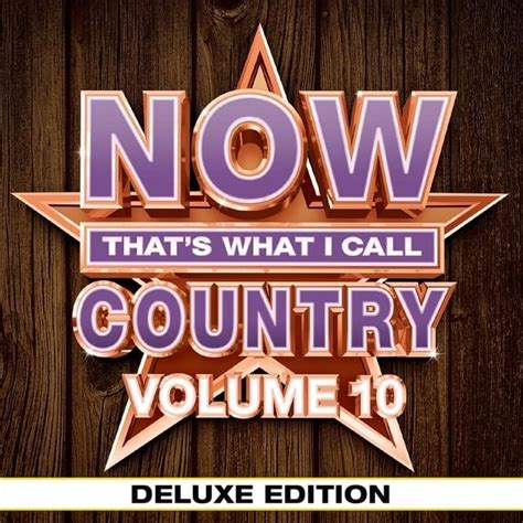 Now That's What I Call Music Now That's What I Call Country Volume 10 (10th Anniversary Deluxe Edition) logo