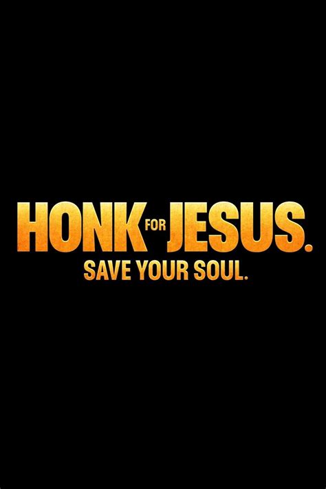 Peacock TV Honk For Jesus. Save Your Soul. logo