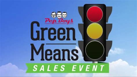 PepBoys Green Means Go Sales Event TV Spot created for PepBoys