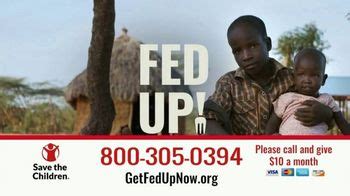 Save the Children TV Spot, 'Get Fed Up'