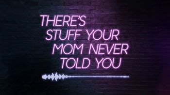 Stuff Mom Never Told You TV Spot, 'Wide Range of Topics'