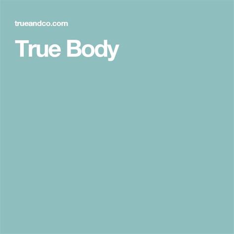 True&Co True Body Collection