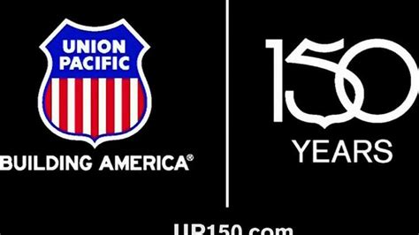 Union Pacific Railroad TV Commercial For 150 Years