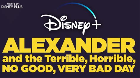 Walt Disney Pictures Alexander and the Terrible, Horrible, No Good, Very Bad Day logo