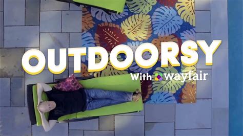 Wayfair TV commercial - Go All Outdoorsy