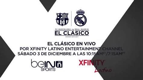 XFINITY Latino TV commercial - El Clásico en vivo